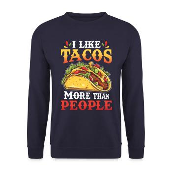 I like tacos more than people - Unisex Sweatshirt - navy - Front - Alina (178cm) & Michal (187cm)