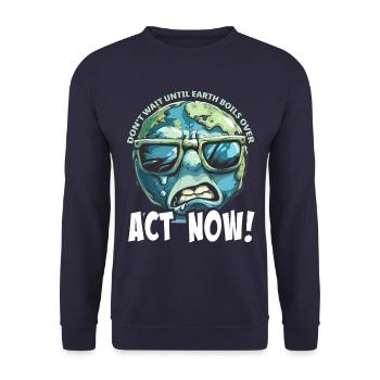 Handel Jetzt Erderwärmung Protest - Unisex Pullover - Navy - Vorne - Alina (178cm) & Michal (187cm)