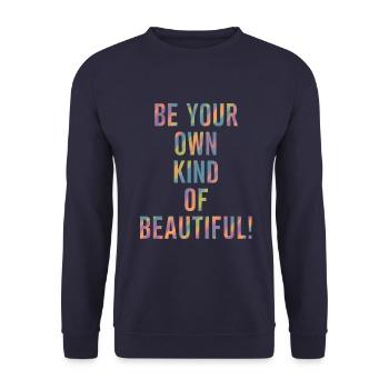 Be your own ideal of beauty - Unisex Sweatshirt - navy - Front - Alina (178cm) & Michal (187cm)