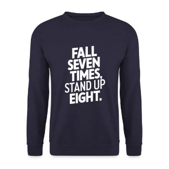 Fall Seven Times Stand Up Eight Motivation - Unisex Pullover - Navy - Vorne - Alina (178cm) & Michal (187cm)