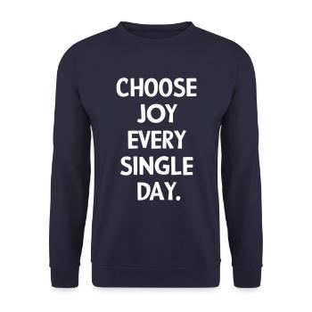 Choisissez la joie chaque jour - Sweat-shirt Unisexe - marine - Devant - Alina (178cm) & Michal (187cm)
