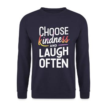 Choose kindness and laugh often - Unisex Sweatshirt - navy - Front - Alina (178cm) & Michal (187cm)
