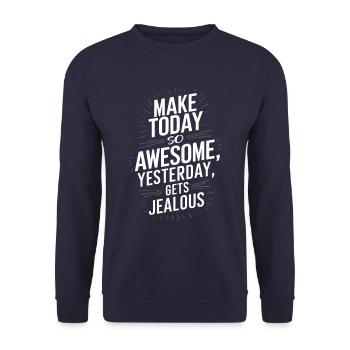Mach Heute So Genial Dass Gestern Neidisch Wird - Unisex Pullover - Navy - Vorne - Alina (178cm) & Michal (187cm)