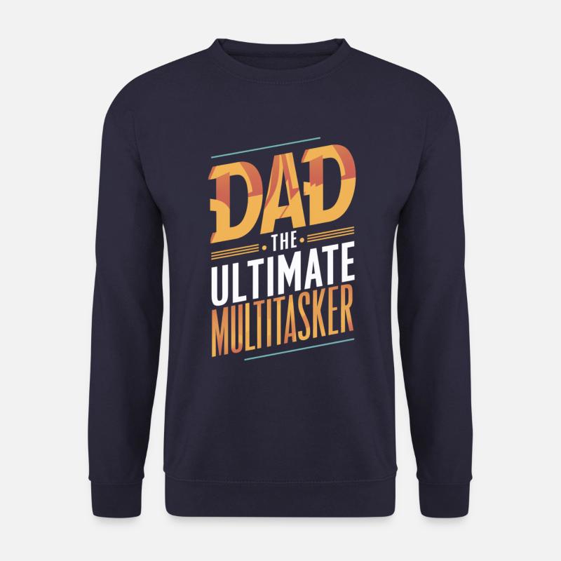 Dad The Ultimate Multitasker - Unisex Pullover - Navy