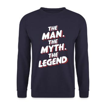 The man, the myth, the legend - Unisex Sweatshirt - navy - Front - Alina (178cm) & Michal (187cm)