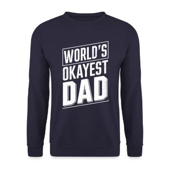 World's Okayest Dad Unique Style - Unisex Sweatshirt - navy - Front - Alina (178cm) & Michal (187cm)