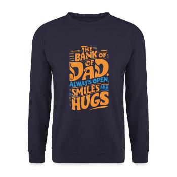 The Bank Of Dad Always Open For Hugs - Unisex Sweatshirt - navy - Front - Alina (178cm) & Michal (187cm)