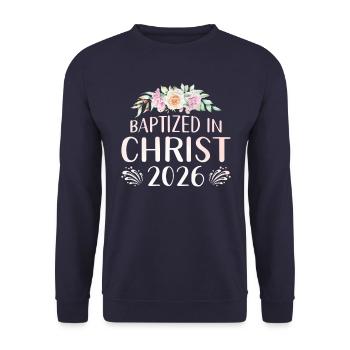 Getauft In Christus 2026 Mit Blumen - Unisex Pullover - Navy - Vorne - Alina (178cm) & Michal (187cm)