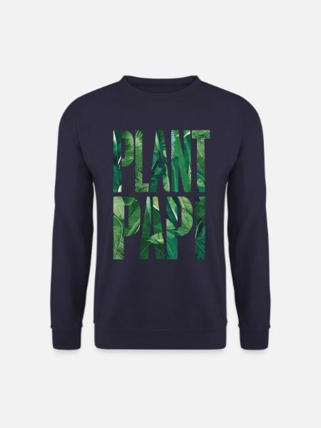 Plant Papi Gärtner Papa Natur Liebhaber - Unisex Pullover - Navy