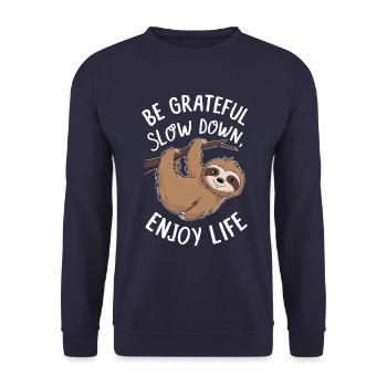 Be grateful, relax, enjoy life - - Unisex Sweatshirt - navy - Front - Alina (178cm) & Michal (187cm)
