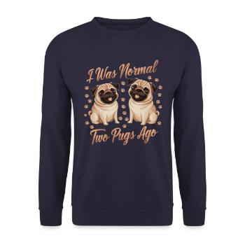 I was normal in front of two boobs - Unisex Sweatshirt - navy - Front - Alina (178cm) & Michal (187cm)