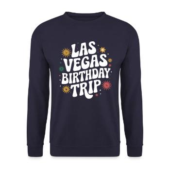 Las Vegas Birthday Trip – Unique - Unisex Sweatshirt - navy - Front - Alina (178cm) & Michal (187cm)
