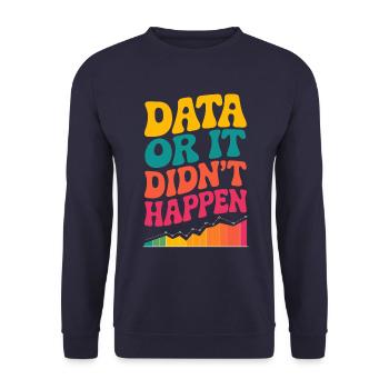 Data Analyst Data Scientist Data Engineer Data Or - Unisex Sweatshirt - navy - Front - Alina (178cm) & Michal (187cm)
