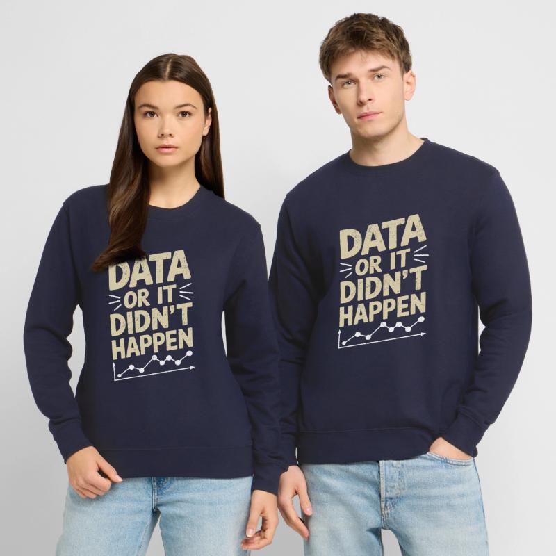 Data Analyst Data Scientist Data Engineer: Data Or Unisex Pullover