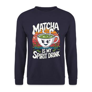 Matcha Is My Spirit Drink Fun Design - Unisex Sweatshirt - navy - Front - Alina (178cm) & Michal (187cm)