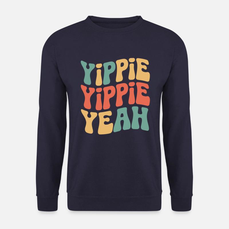Yippie Yippie Yeah - Unisex Pullover - Navy