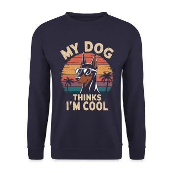 Doberman Pinscher Mon chien pense que je suis cool - Sweat-shirt Unisexe - marine - Devant - Alina (178cm) & Michal (187cm)