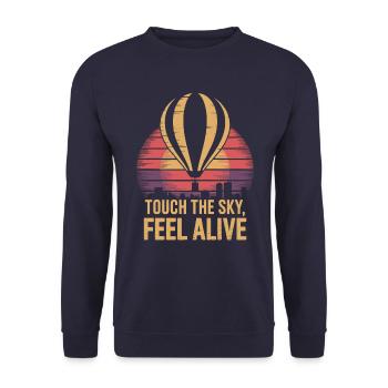Hot Air Balloon Touch The Sky Feel Alive - Unisex Sweatshirt - navy - Front - Alina (178cm) & Michal (187cm)