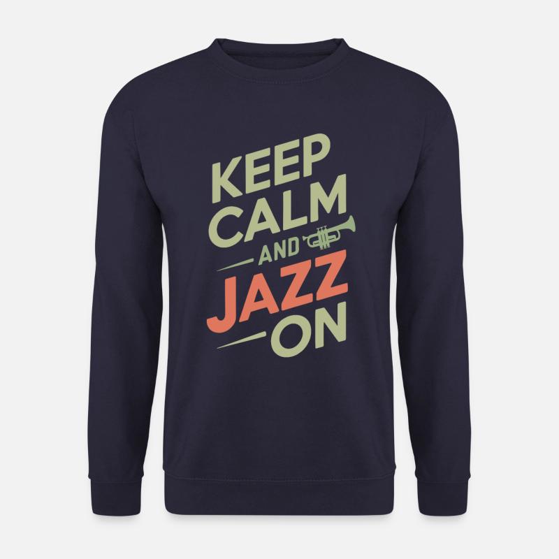 Keep calm and jazz - Unisex Sweatshirt - undefined