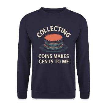 Münzen Sammeln Macht Sinn Für Mich - Unisex Pullover - Navy - Vorne - Alina (178cm) & Michal (187cm)