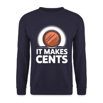 It makes Cent's funny saying with coin - Unisex Sweatshirt - navy - Front - Alina (178cm) & Michal (187cm)
