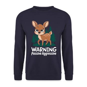 Vorsicht Passiv-Aggressives Reh - Unisex Pullover - Navy - Vorne - Alina (178cm) & Michal (187cm)