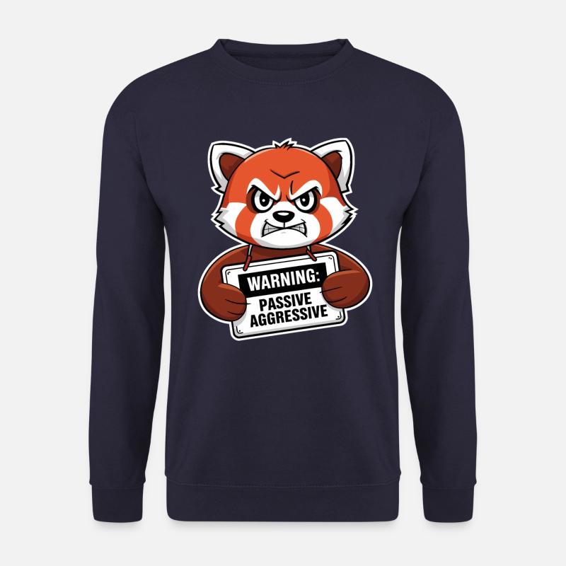 Warning: Passive Aggressive Roter Panda Humor - Unisex Pullover - Navy