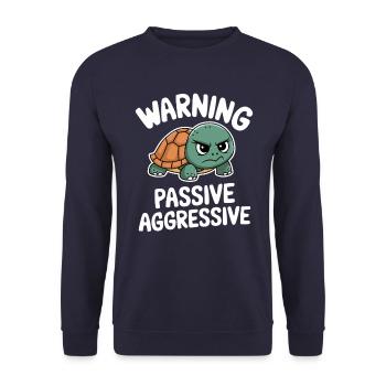 Warning Passive Aggressive Turtle - Unisex Sweatshirt - navy - Front - Alina (178cm) & Michal (187cm)