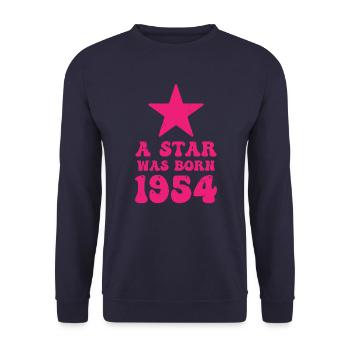 Ein Stern Wurde 1954 Geboren Geburtstag - Unisex Pullover - Navy - Vorne - Alina (178cm) & Michal (187cm)