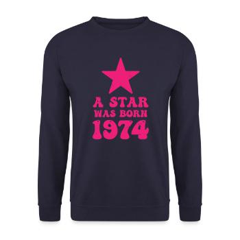 One star was born in 1974 Birthday - Unisex Sweatshirt - navy - Front - Alina (178cm) & Michal (187cm)