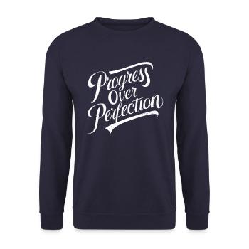 Le progrès plutôt que la perfection Motivation - Sweat-shirt Unisexe - marine - Devant - Alina (178cm) & Michal (187cm)