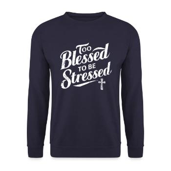 Zu Gesegnet Um Gestresst Zu Sein mit Kreuz - Unisex Pullover - Navy - Vorne - Alina (178cm) & Michal (187cm)