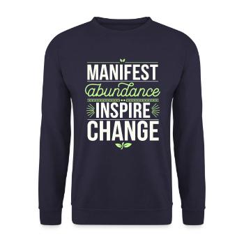 Manifest Abundance Inspire Change Quote - Unisex Sweatshirt - navy - Front - Alina (178cm) & Michal (187cm)