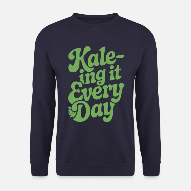 Vegan Vegetarier Kale-ing It Jeden Tag - Unisex Pullover - Navy