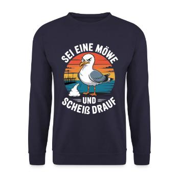 Be a seagull and fuck it - Unisex Sweatshirt - navy - Front - Alina (178cm) & Michal (187cm)