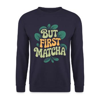 But First Matcha - Unisex Pullover - Navy - Vorne - Alina (178cm) & Michal (187cm)