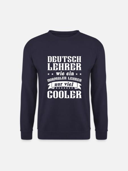 Enseignant allemand enseignant enseignant cadeau - Sweat-shirt Unisexe - marine