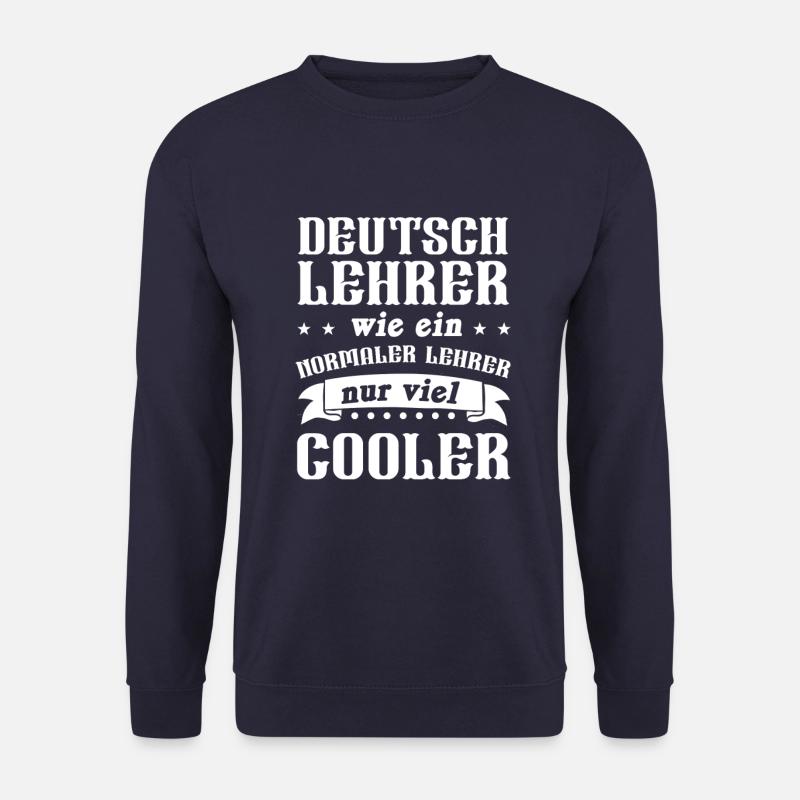 German teacher school teaching student gift - Unisex Sweatshirt - navy