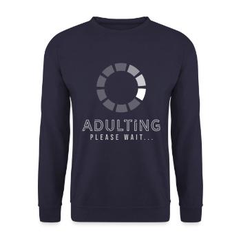 Adulting Enfin 18 ans 18ème cadeau d'anniversaire - Sweat-shirt Unisexe - marine - Devant - Alina (178cm) & Michal (187cm)