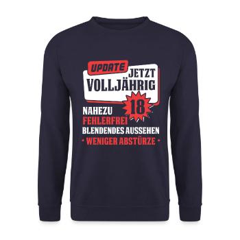 Update Volljährigkeit 18. Geburtstag 18 Geschenk - Unisex Pullover - Navy - Vorne - Alina (178cm) & Michal (187cm)