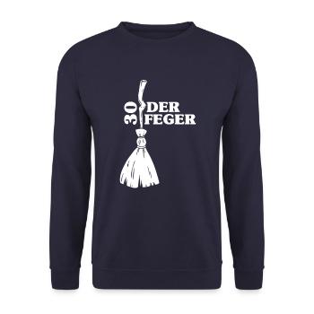 30 Jahre Der Feger 30. Geburtstag Geburt Geschenk - Unisex Pullover - Navy - Vorne - Alina (178cm) & Michal (187cm)