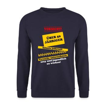 Vorsicht Über 50 Jähriger 50. Geburtstag Geschenk - Unisex Pullover - Navy - Vorne - Alina (178cm) & Michal (187cm)