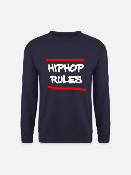 Hip Hop Rules Breakdance Hip Hopper Tanz Geschenk - Unisex Pullover - Navy