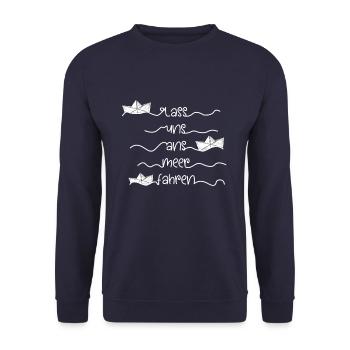 Lass Uns Ans Meer Fahren Urlaub Sommer Geschenk - Unisex Pullover - Navy - Vorne - Alina (178cm) & Michal (187cm)