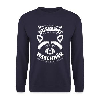 Sei immer du selbst - Waschbär -Spruch - Unisex Pullover - Navy - Vorne - Alina (178cm) & Michal (187cm)