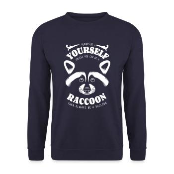 Sei immer du selbst - Waschbär - Spruch - Unisex Pullover - Navy - Vorne - Alina (178cm) & Michal (187cm)
