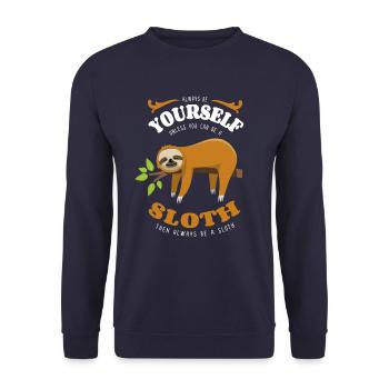 Soyez toujours vous-même - Paresseux - dictons - Sweat-shirt Unisexe - marine - Devant - Alina (178cm) & Michal (187cm)