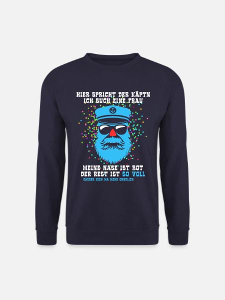 Fastnacht - Karneval - Kapitän sucht Frau - Spruch - Unisex Pullover - Navy