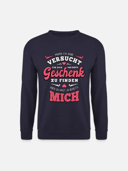 Das beste Geschenk für dich - Mama - Spruch - Unisex Pullover - Navy