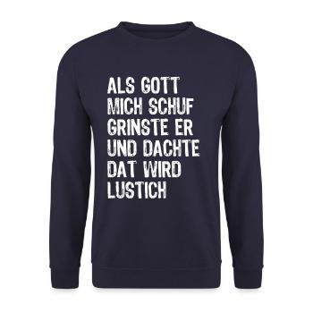 Als Gott mich schuf - Optimismus Rheinland Spruch - Unisex Pullover - Navy - Vorne - Alina (178cm) & Michal (187cm)
